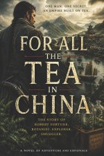 For All The Tea In China