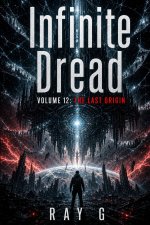 Infinite Dread