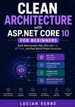 Clean Architecture with ASP.NET Core 10 for Beginners