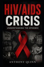 HIV/AIDS Crisis