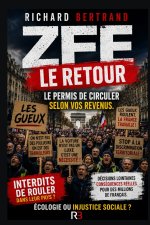 ZFE LE RETOUR
