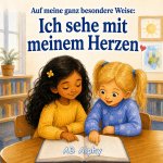 Auf meine ganz besondere Weise