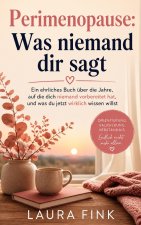 Perimenopause - Was niemand dir sagt