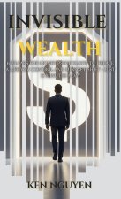 Invisible Wealth