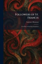 Followers of St. Francis