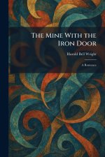 The Mine With the Iron Door