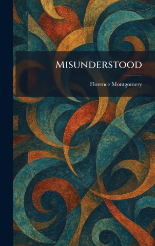 Misunderstood