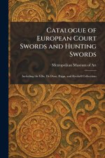 Catalogue of European Court Swords and Hunting Swords