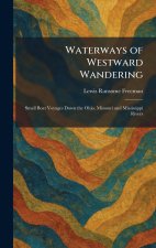 Waterways of Westward Wandering