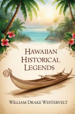 Hawaiian Historical Legends