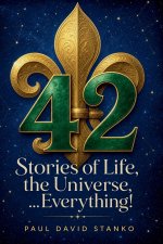 42 Stories Of Life, The Universe...Everything