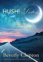 Hush! Listen.