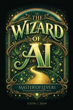 The Wizard of AI