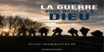 QUAND LA GUERRE VOUS RAMENE A DIEU : TEMOIGNAGE D'UN SOLDAT UKRAINIEN FACE A LA GUERRE