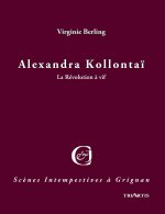 Alexandra Kollontaï La Revolution vif