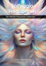 Solfeggio-Frequenzen