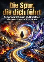 Die Spur, die dich führt