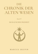 Die Chronik der Alten Wesen