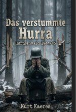 Das verstummte Hurra