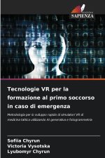 Tecnologie VR per la formazione al primo soccorso in caso di emergenza