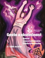 Gesto a skutečnost 2. Lidé na kře
