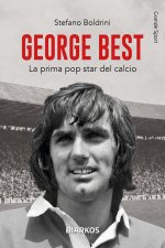 George Best. La prima pop star del calcio