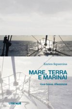 Mare, terra e marinai. Una breve riflessione