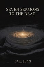 Seven Sermons to the Dead (Grapevine Press)