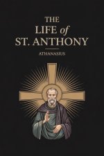 The Life of St. Anthony