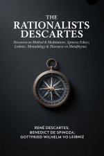 The Rationalists Descartes