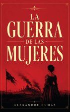 La Guerra De Las Mujeres
