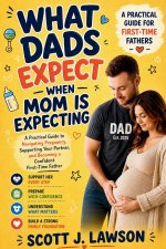 What Dads Expect when Mom is Expecting
