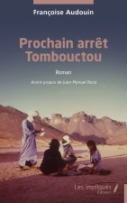 Prochain arrêt Tombouctou