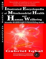 Illustrated Encyclopedia of Mitochondrial Health and Human Wellbeing