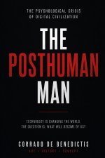 THE POSTHUMAN MAN