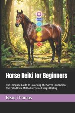 Horse Reiki for Beginners