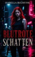 Blutrote Schatten
