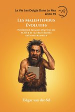 Les Malentendus Évolutifs