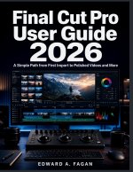 Final Cut Pro User Guide 2026