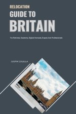 Relocation Guide to Britain