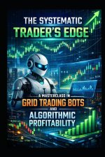 The Systematic Trader's Edge