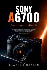 Sony a6700 Benutzerhandbuch