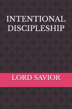 INTENTIONAL DISCIPLESHIP