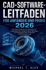 Cad-Software-Leitfaden Für Anfänger Und Profis 2026