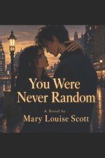 You Were Never Random