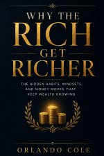 Why the Rich Get Richer