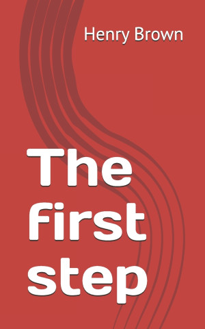 The first step