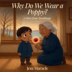 Why Do We Wear a Poppy?