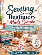 Sewing for Beginners Made Simple