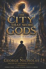 The City That Wore Gods